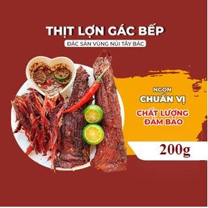 Lợn Gác Bếp Tây Bắc  200g kèm thêm chẩm chéo thơm ngon